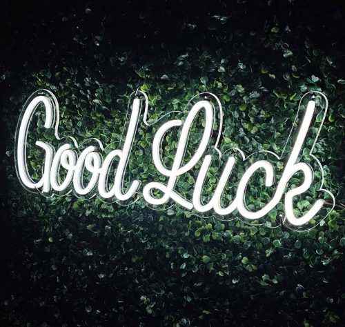 Good luck