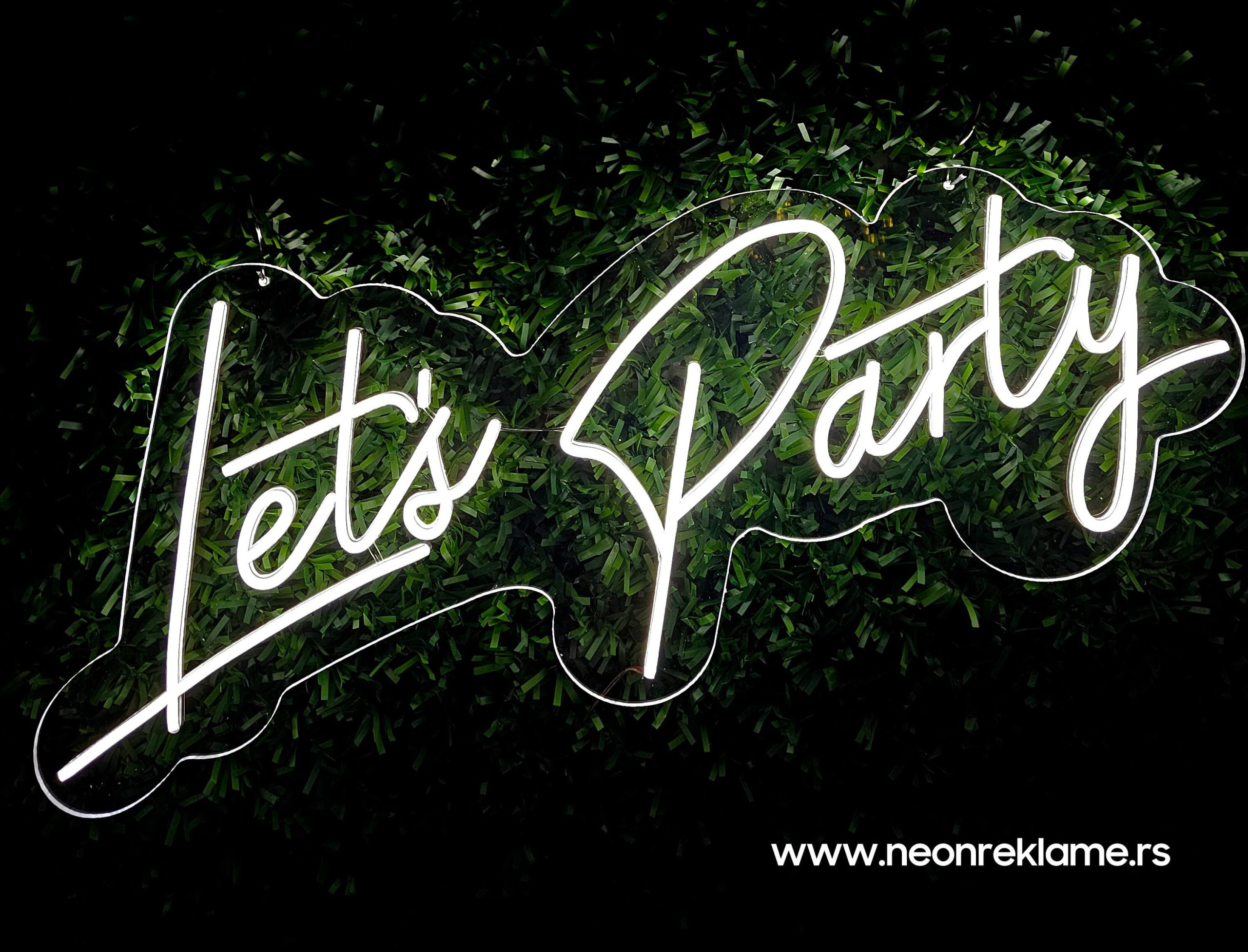 Lets party  neon